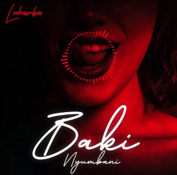 Lukamba – Baki nyumbani