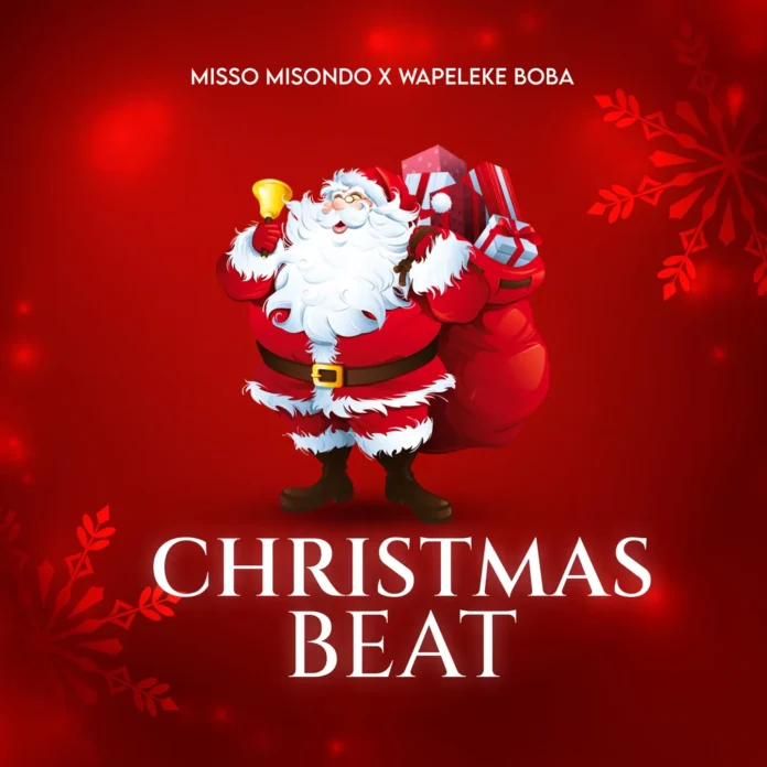 Misso Misondo X wapeleke Boba – Christmas