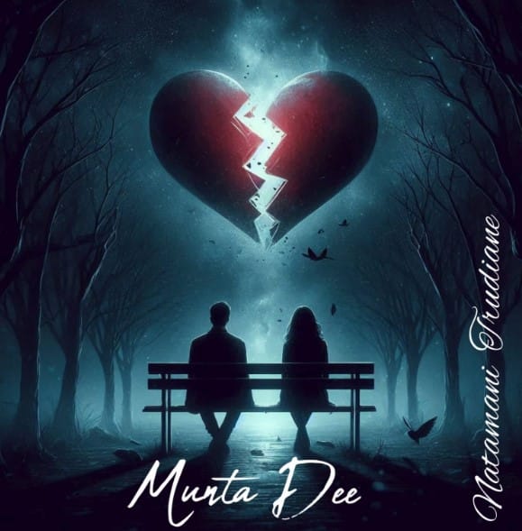 Munta Dee – Natamani Turudiane