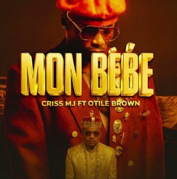 Criss Mj Ft Otile Brown – Mon Bebe