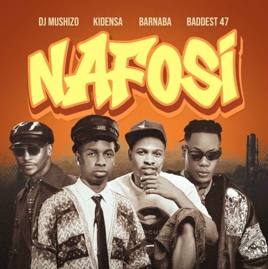 Dj Mushizo Ft Kidensa MC & Barnaba – Nafosi