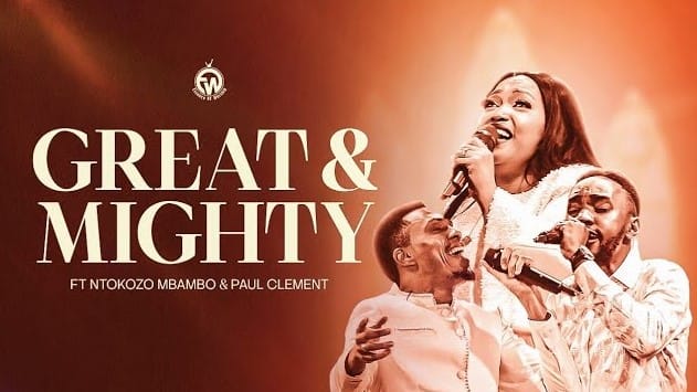 Essence Of Worship Ft Paul Clement & Ntokozo Mbambo – Great and Mighty