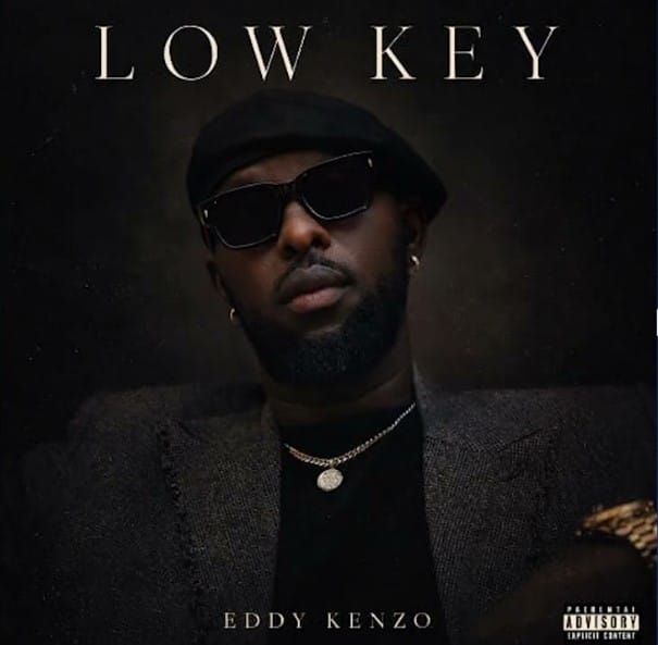 Eddy Kenzo – Low Key