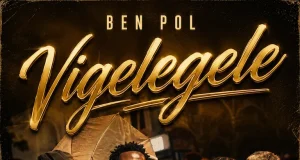 Ben Pol – Vigelegele