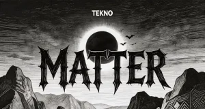 Tekno - Matter