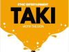 Ethic Entertainment – TAKI