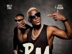 Willy Paul Ft Otile Brown – PM